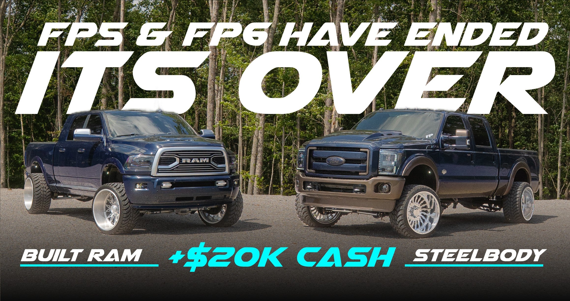 Fitzgerald Performance FP5 + FP6 giveaways — get entered to win both this Ram 3500, a 2016 F250 Steelbody + up to $20K cash